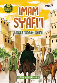 Image of Imam Syafii : Sang Penegak Sunah